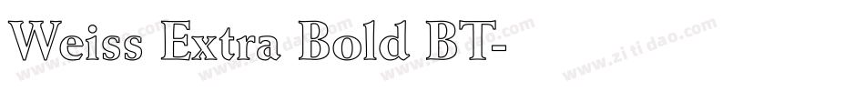 Weiss Extra Bold BT字体转换
